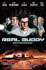 Watch Real Buddy Putlocker