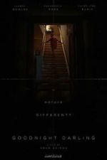 Watch Goodnight Darling (Short 2021) Putlocker