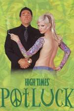 Watch High Times Potluck Putlocker
