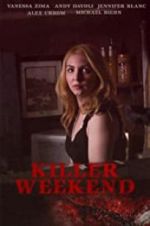 Watch Killer Weekend Putlocker