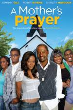 Watch A Mother's Prayer Putlocker