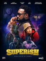 Watch Superish Putlocker