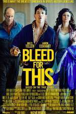 Watch Bleed for This Putlocker