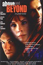 Watch Above & Beyond Putlocker