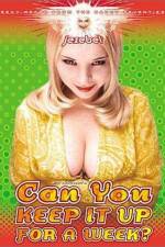 Watch Can I Keep It Up for a Week Putlocker