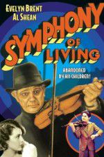 Watch Symphony of Living Putlocker