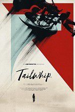 Watch Tailwhip Putlocker