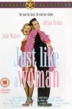 Watch Just Like a Woman Putlocker