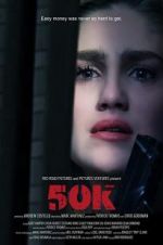 Watch 50K Putlocker