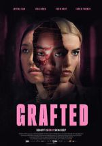 Watch Grafted Putlocker
