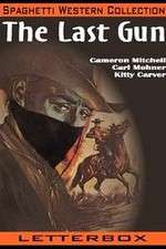 Watch The Last Gun Putlocker
