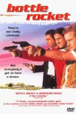 Watch Bottle Rocket Putlocker