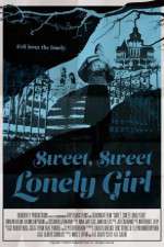 Watch Sweet, Sweet Lonely Girl Putlocker