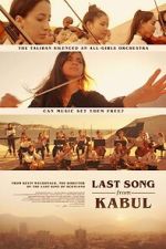 Watch Last Song from Kabul (Short 2023) Putlocker