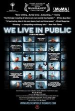 Watch We Live in Public Putlocker