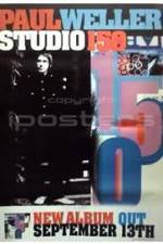 Watch Paul Weller: Studio 150 Putlocker