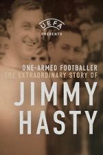 Watch One-Armed Wonder: The Extraordinary Story of Jimmy Hasty Putlocker