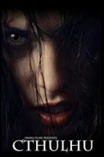 Watch Cthulhu Putlocker