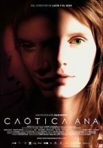 Watch Chaotic Ana Putlocker
