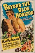 Watch Beyond the Blue Horizon Putlocker