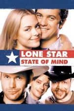 Watch Lone Star State of Mind Putlocker