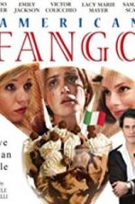 Watch American Fango Putlocker
