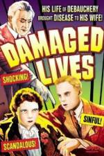 Watch Damaged Lives Putlocker