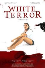 Watch White Terror Putlocker