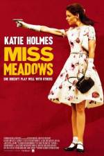 Watch Miss Meadows Putlocker