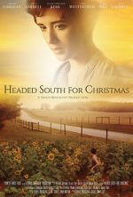 Watch Headed South for Christmas Putlocker