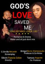 Watch God\'s Love Saved Me (Short 2022) Putlocker