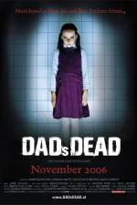 Watch Dad's Dead Putlocker