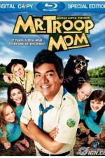 Watch Mr. Troop Mom Putlocker