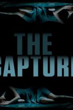 Watch The Capture Putlocker