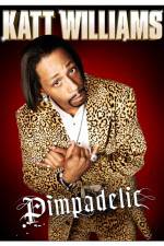 Watch Katt Williams: Pimpadelic Putlocker