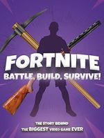 Watch Fortnite: Battle, Build, Survive! Putlocker