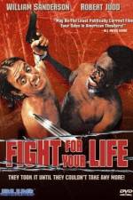 Watch Fight for Your Life Putlocker