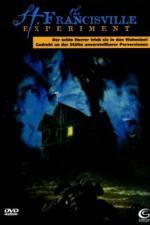 Watch The St. Francisville Experiment Putlocker