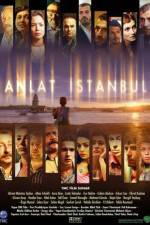 Watch Istanbul Tales Putlocker