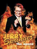 Watch Jerry Springer: The Opera Putlocker