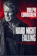Watch Hard Night Falling Putlocker
