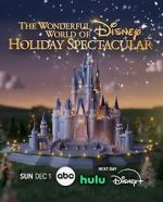 Watch The Wonderful World of Disney: Holiday Spectacular (TV Special 2024) Putlocker