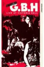 Watch GBH Live at Victoria Hall Putlocker