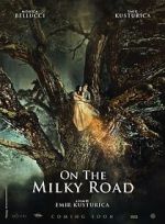 Watch On the Milky Road Putlocker