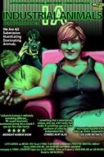 Watch Industrial Animals Putlocker