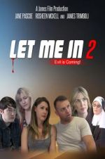 Watch Let Me in 2 Putlocker