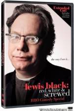 Watch Lewis Black: Red, White and Screwed Putlocker