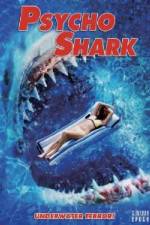 Watch PsychoShark Putlocker