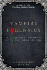 Watch Inside Vampire Forensics Putlocker