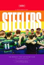 Watch Steelers: the World\'s First Gay Rugby Club Putlocker
